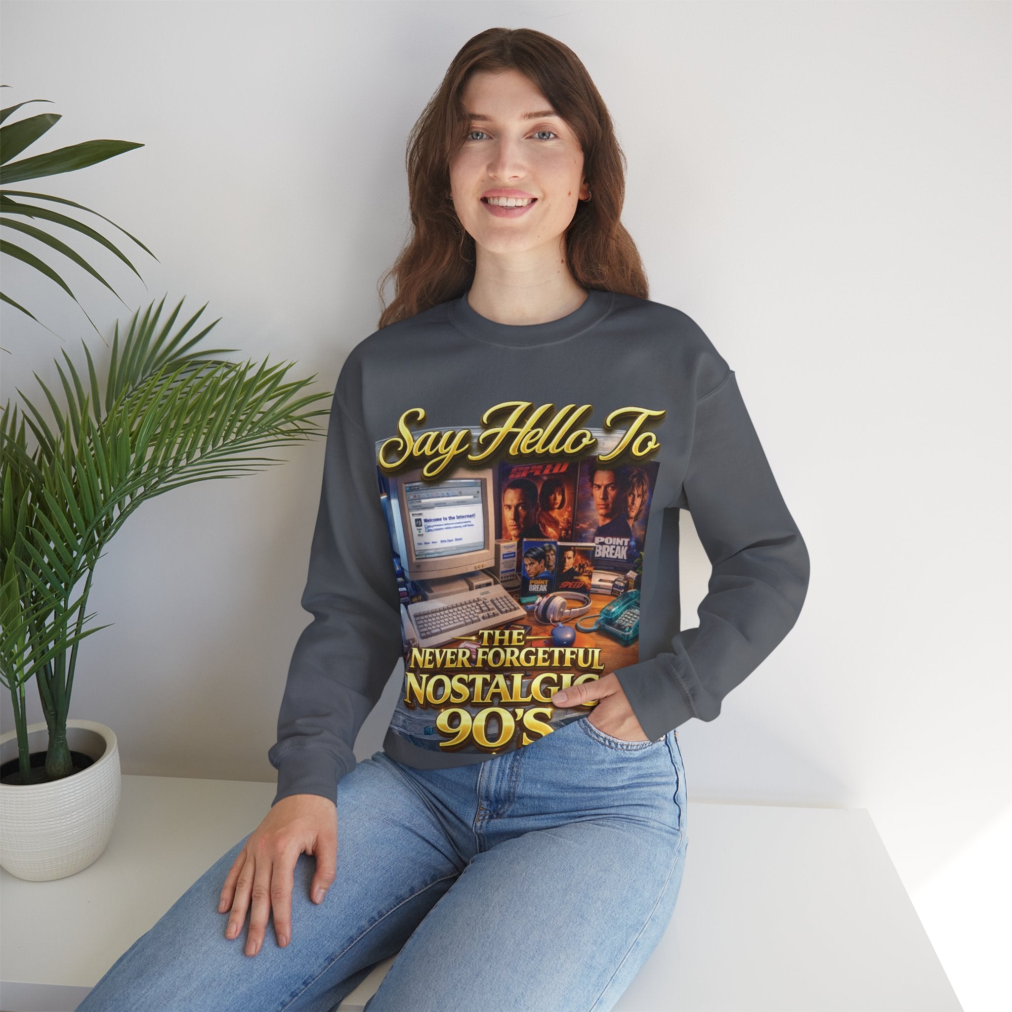 90s Nostalgia Crewneck Sweatshirt – "Say Hello To The Never Forgetful Nostalgic 90's" Printify