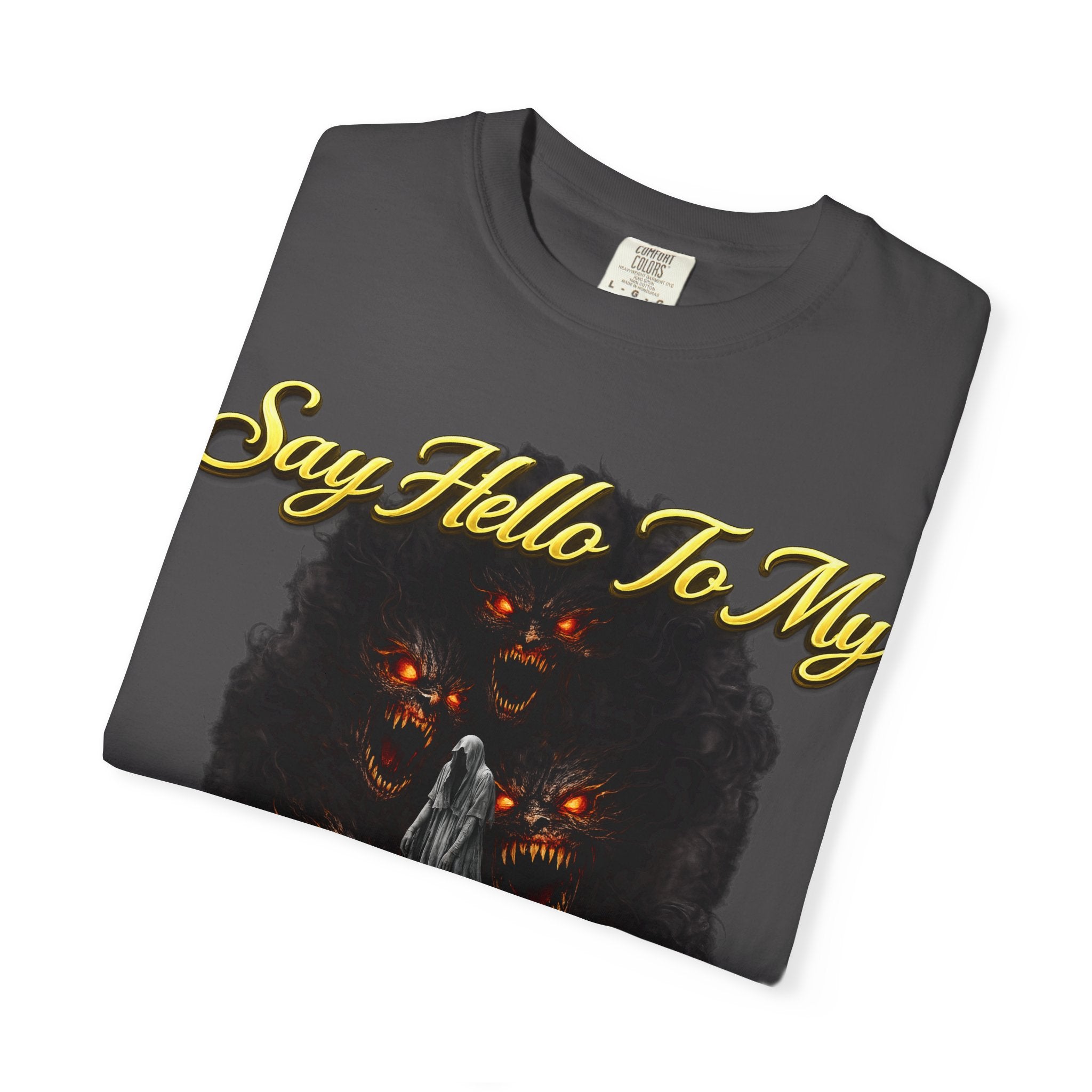 Inner Demons T-Shirt — "Say Hello To My Inner Demons" Graphic Tee Printify