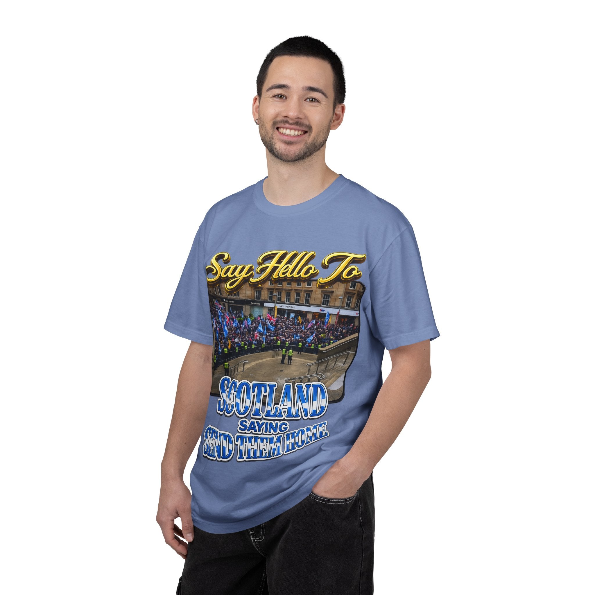 Say Hello To Scotland Saying Send Them Home T-Shirt Printify