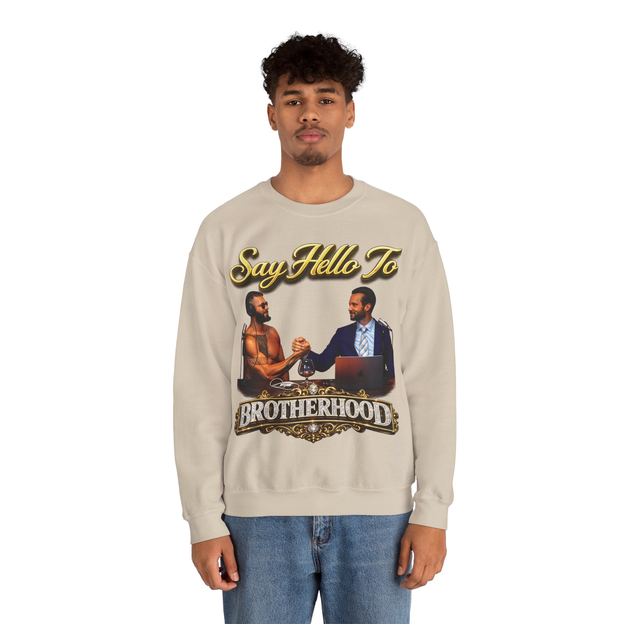 Crewneck Sweatshirt — 'Say Hello To Brotherhood' Graphic Pullover Printify