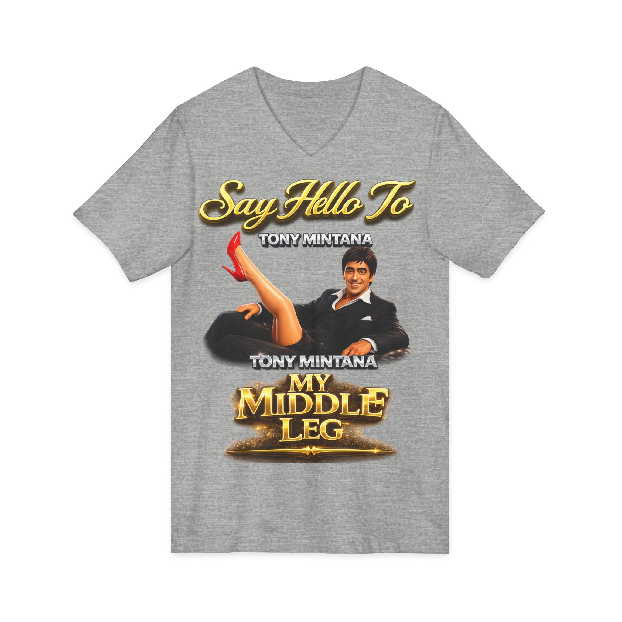 My Middle Leg V-Neck T‑Shirt — Say Hello To Tony Mintana Vintage Graphic Tee Printify