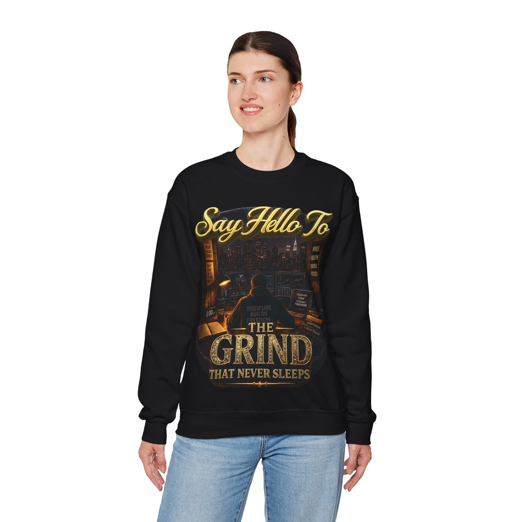 The Grind That Never Sleeps Crewneck Sweatshirt — Motivational Hustle Sweatshirt Printify