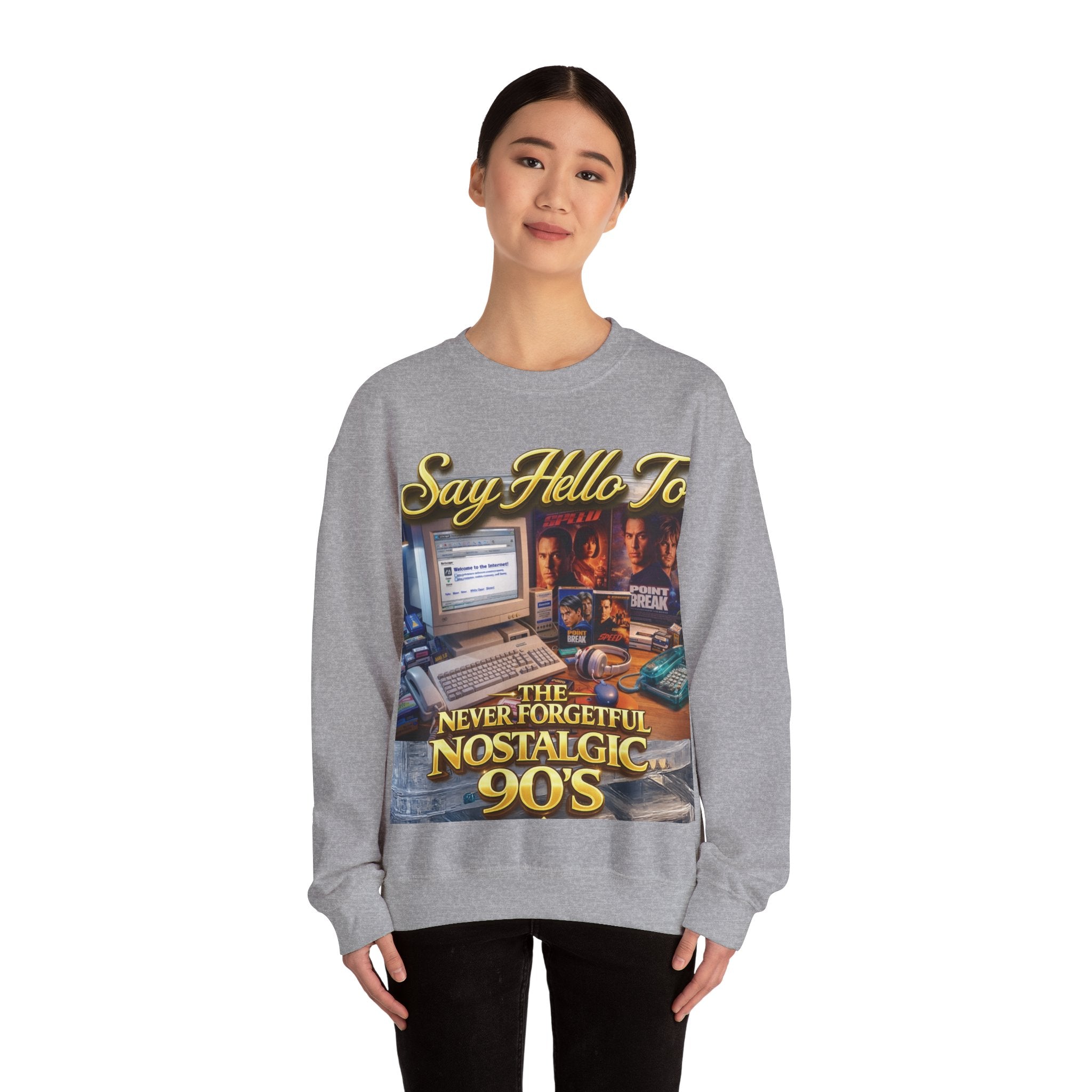90s Nostalgia Crewneck Sweatshirt – "Say Hello To The Never Forgetful Nostalgic 90's" Printify