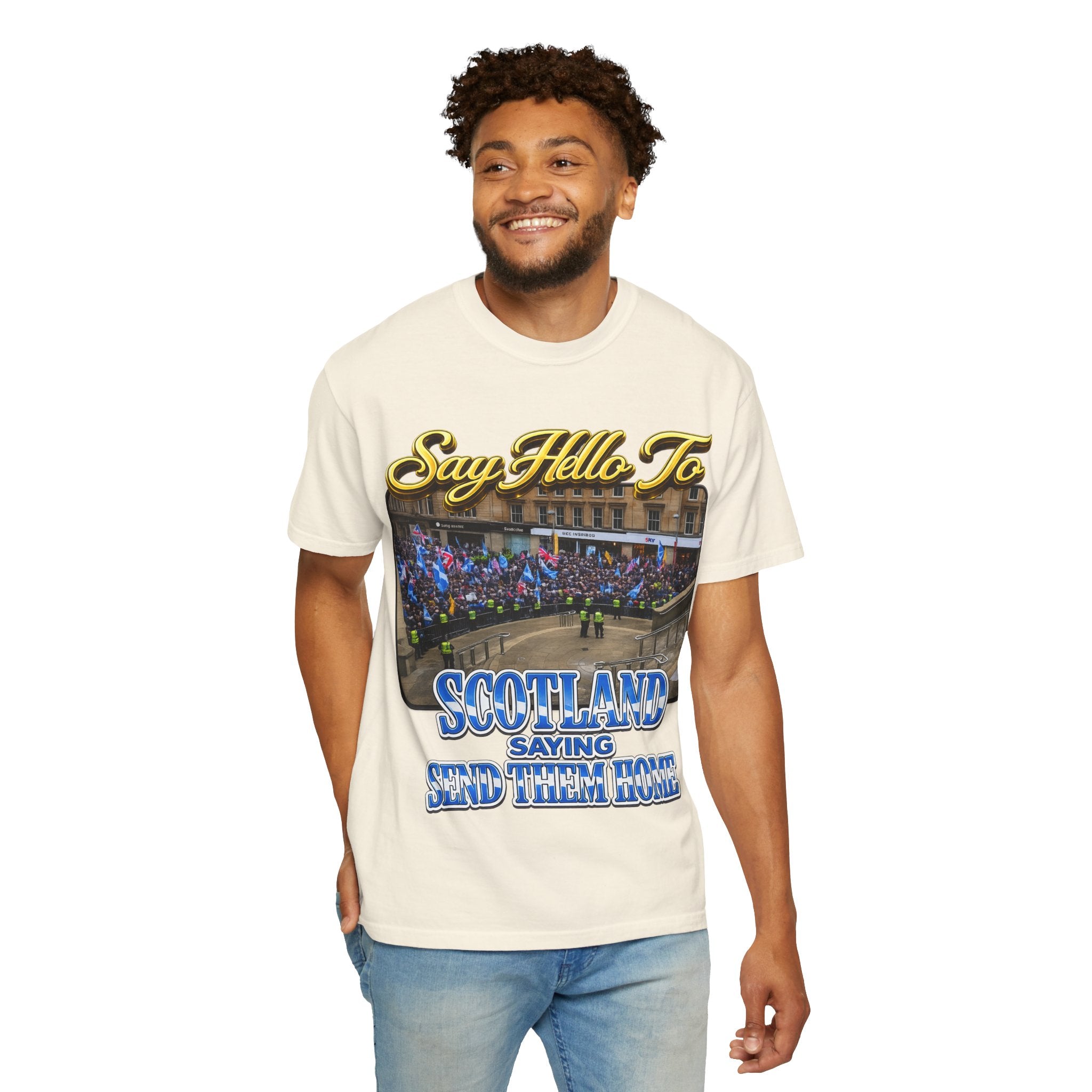 Say Hello To Scotland Saying Send Them Home T-Shirt Printify