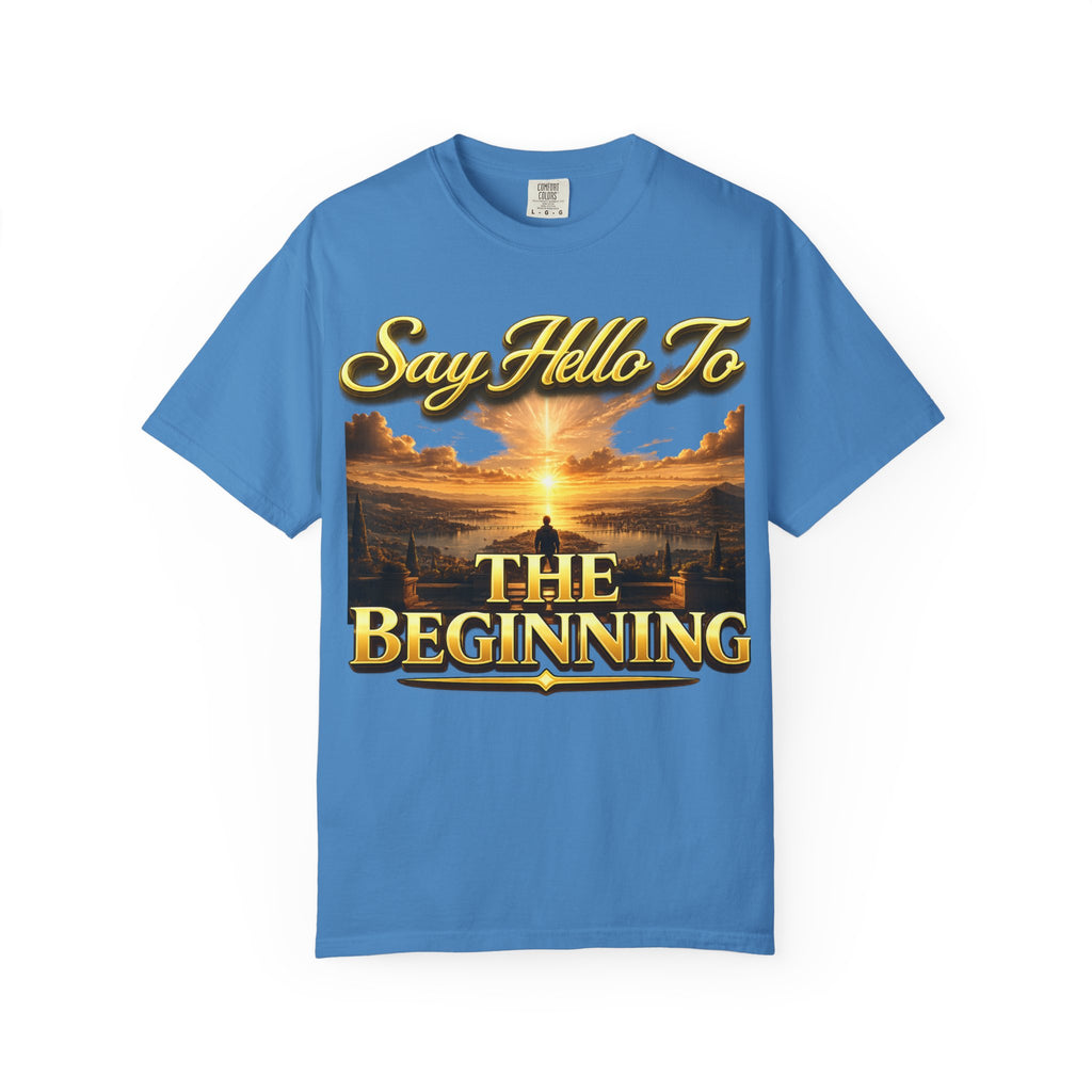 Inspirational 'Say Hello to The Beginning' Sunrise T-Shirt Printify