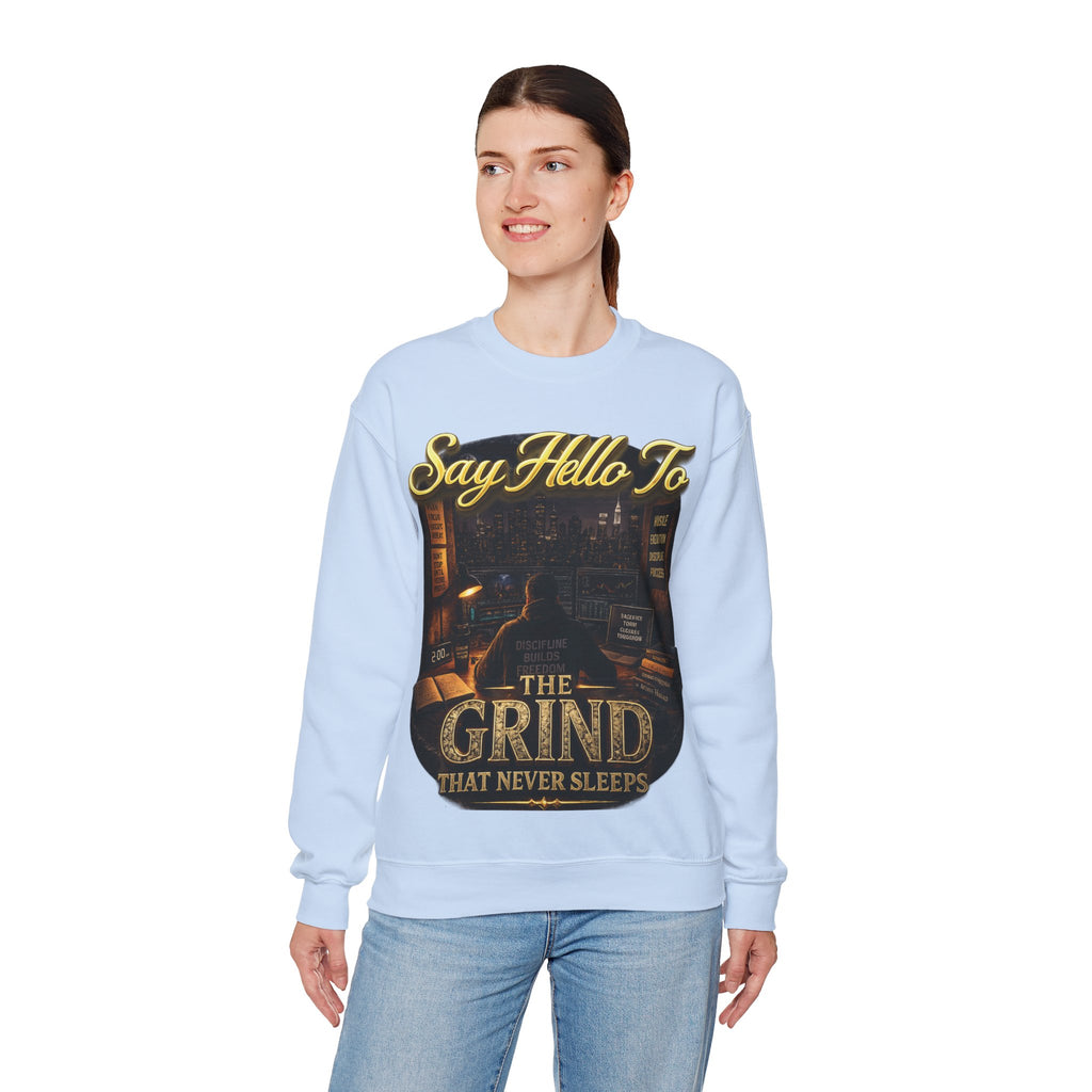 The Grind That Never Sleeps Crewneck Sweatshirt — Motivational Hustle Sweatshirt Printify