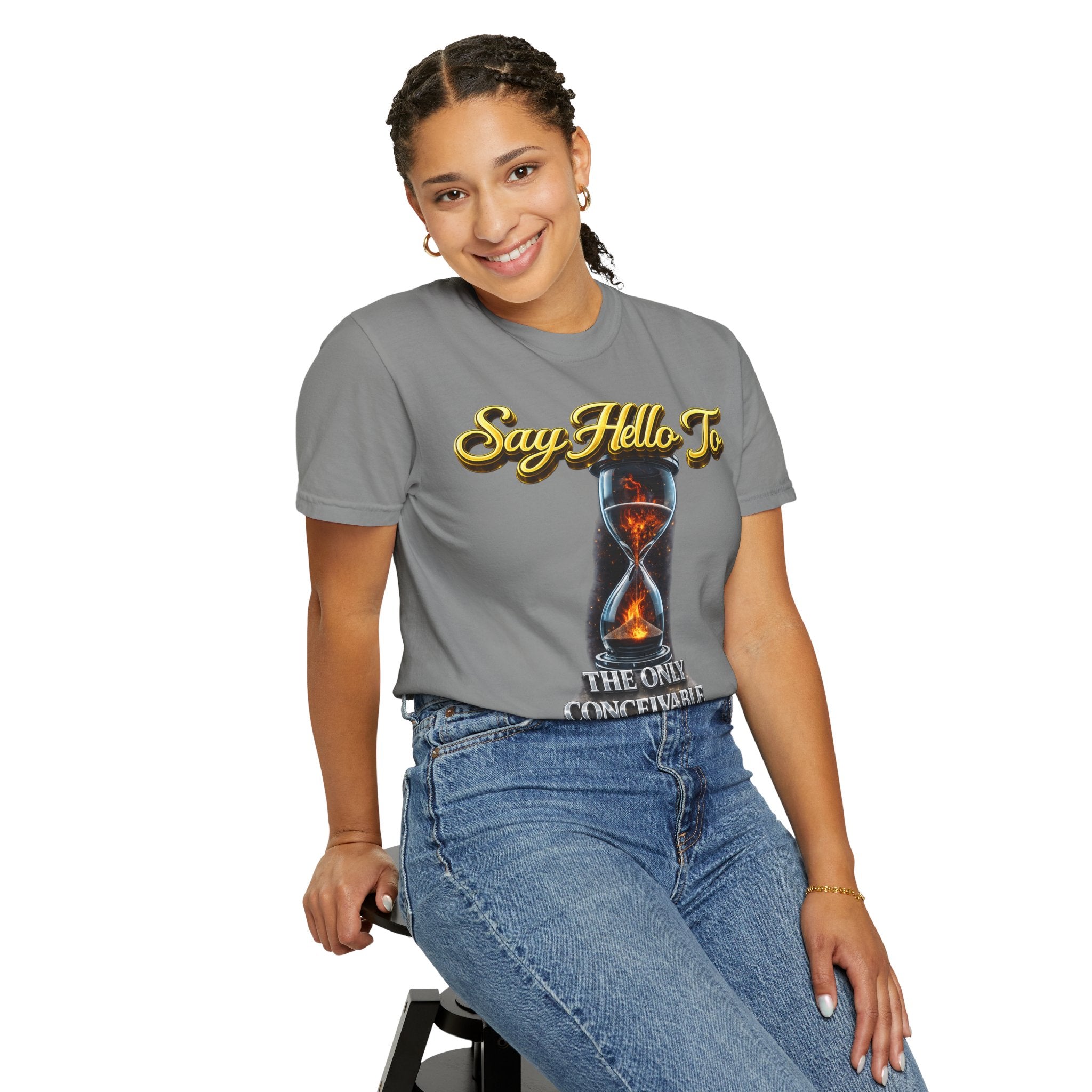 Say Hello To Time Hourglass Graphic T-Shirt — "The Only Conceivable Consistency Is Time" Printify