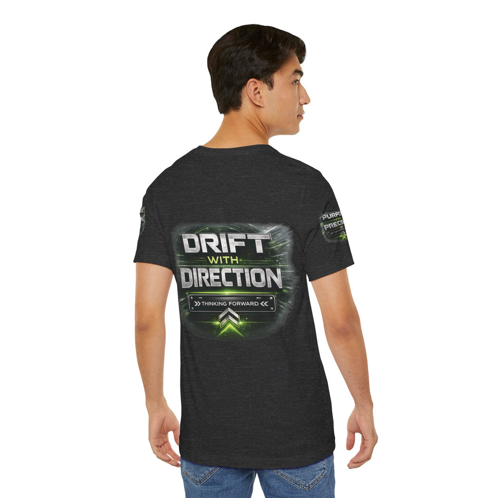 Drift With Direction Graphic Tee — 'Drift with Purpose / Thinking Forward' Racing T-Shirt Printify