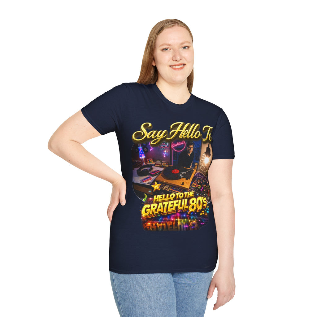 Say Hello To The Grateful 80s T-Shirt — Retro 80s Music Vintage Tee Printify