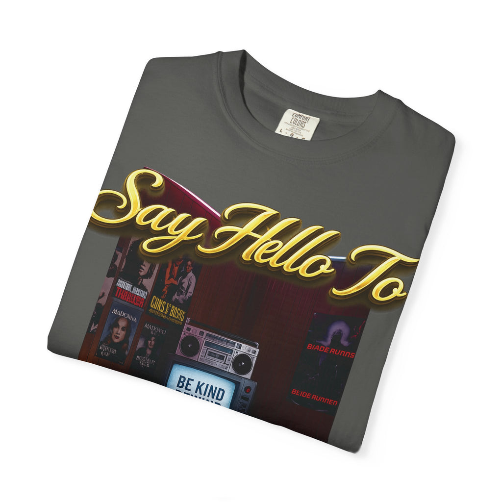 Say Hello To The Grateful 80s T-Shirt Printify