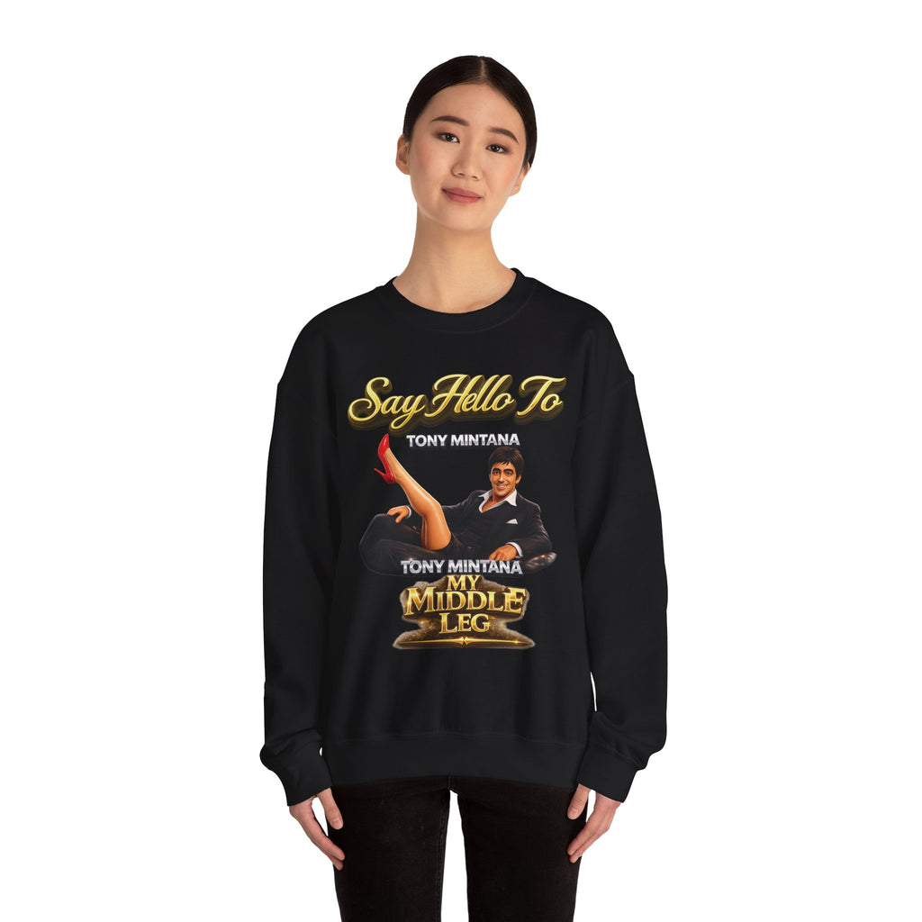 Scarface Parody Crewneck Sweatshirt — "Say Hello to My Middle Leg" Graphic Printify