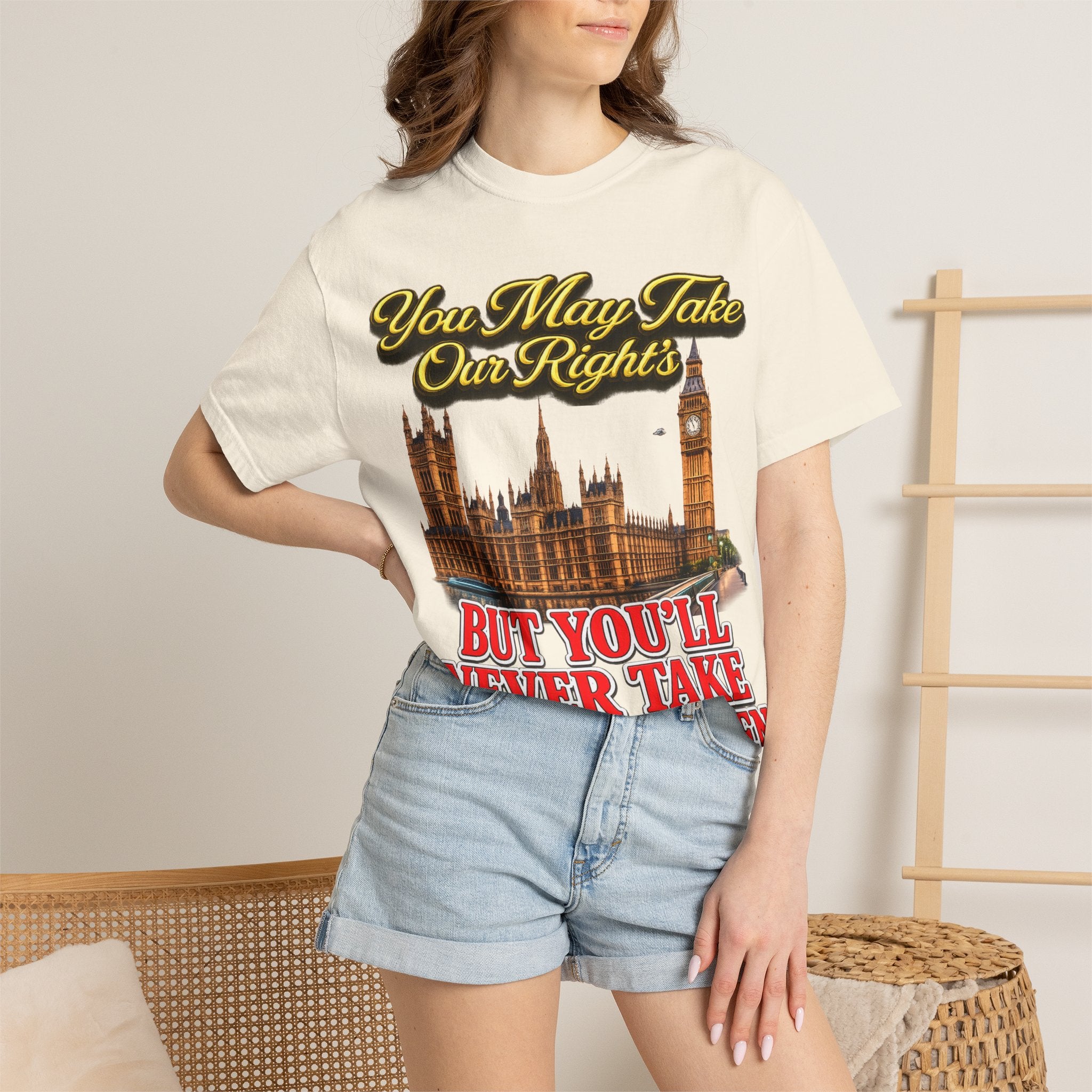 T-Shirt — "You May Take Our Rights But You'll Never Take Our Children" London Parliament Graphic Printify