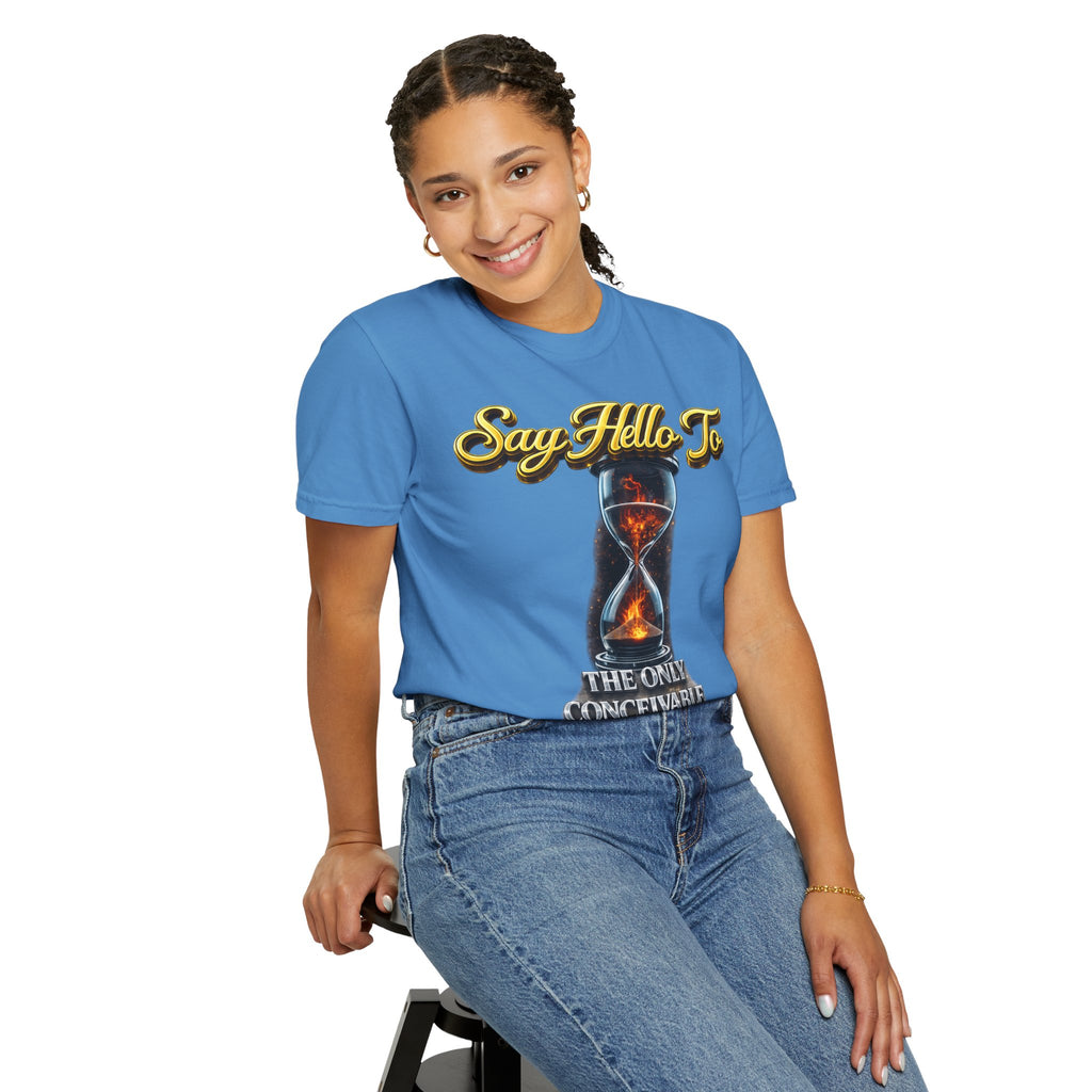 Say Hello To Time Hourglass Graphic T-Shirt — "The Only Conceivable Consistency Is Time" Printify