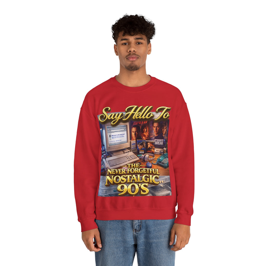 90s Nostalgia Crewneck Sweatshirt – "Say Hello To The Never Forgetful Nostalgic 90's" Printify