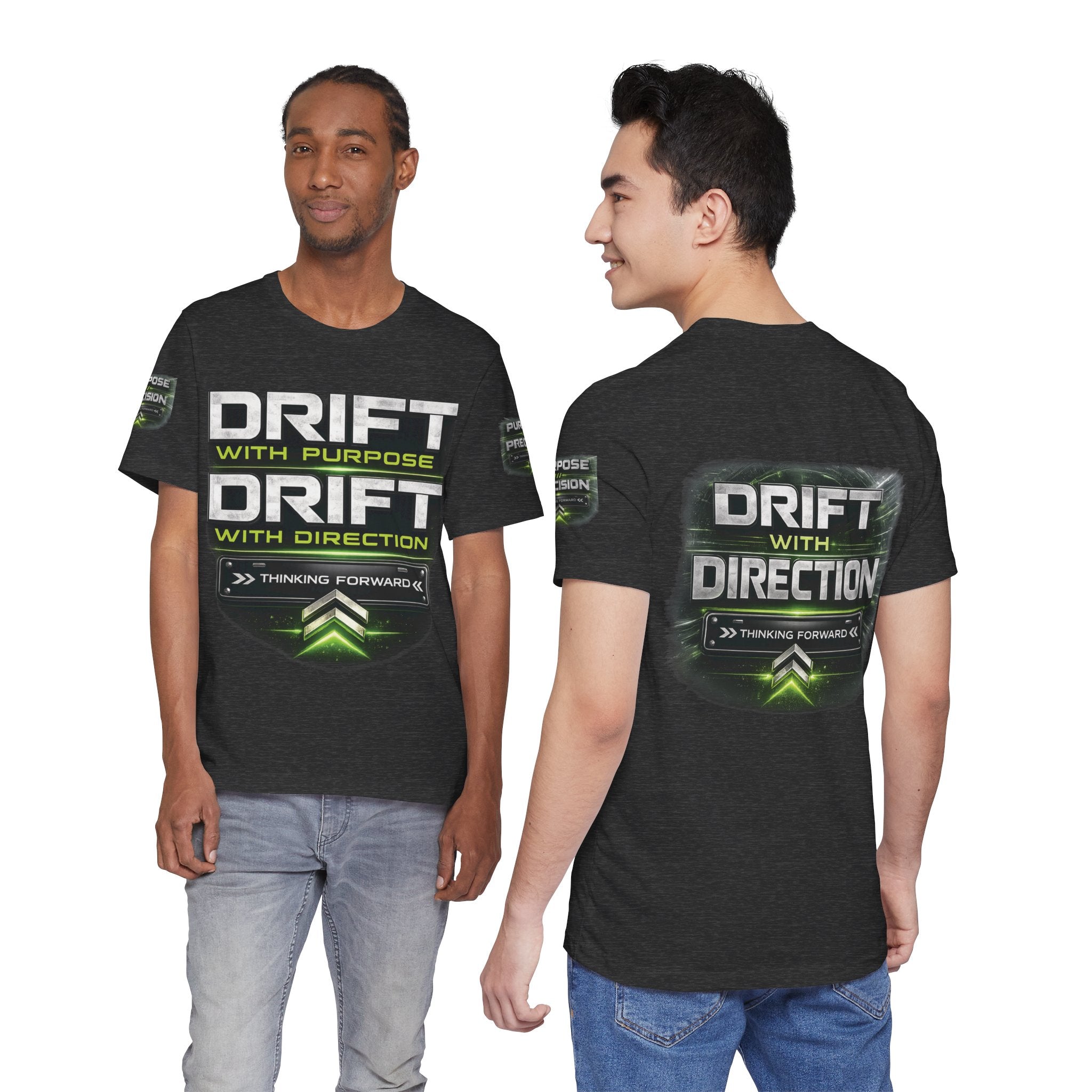 Drift With Direction Graphic Tee — 'Drift with Purpose / Thinking Forward' Racing T-Shirt Printify