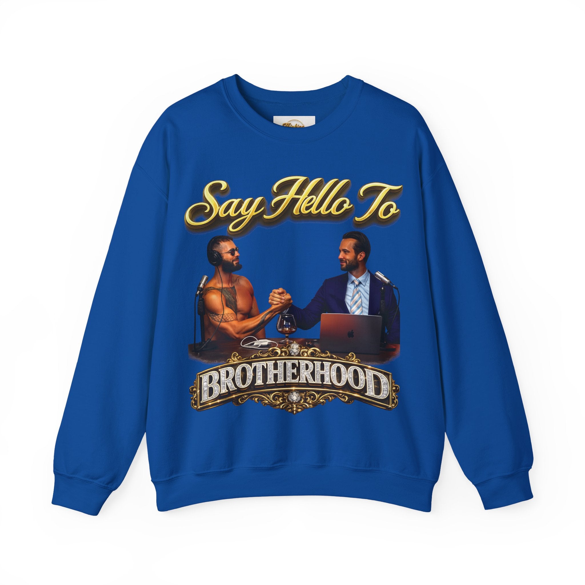 Crewneck Sweatshirt — 'Say Hello To Brotherhood' Graphic Pullover Printify
