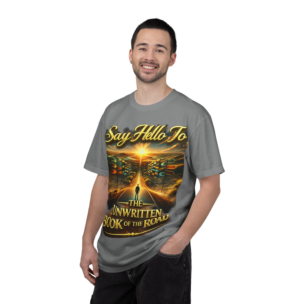 Say Hello To The Unwritten Book Of The Road T-Shirt Printify