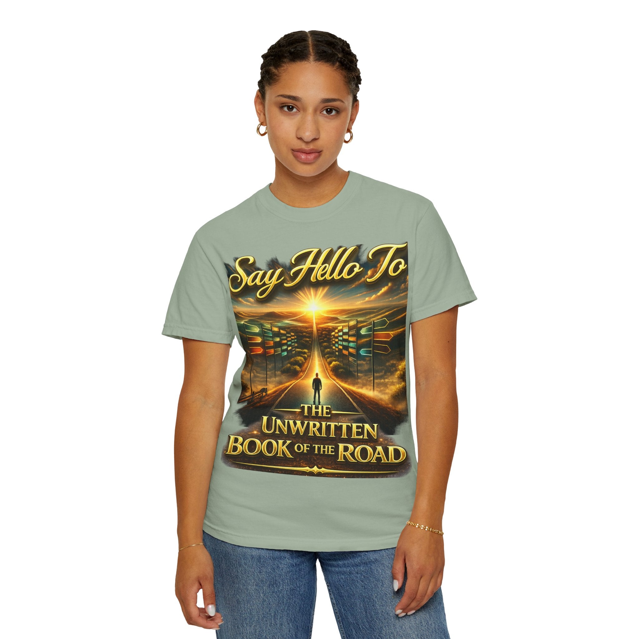 Say Hello To The Unwritten Book Of The Road T-Shirt Printify
