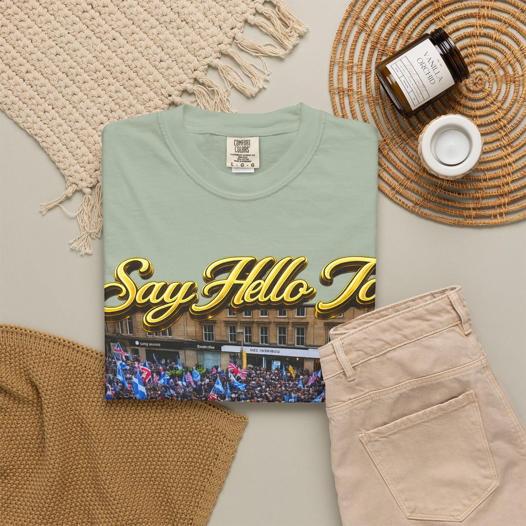 Say Hello To Scotland Saying Send Them Home T-Shirt Printify