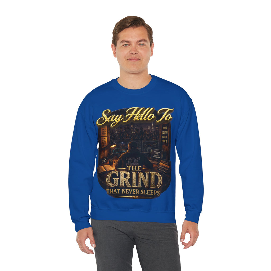 The Grind That Never Sleeps Crewneck Sweatshirt — Motivational Hustle Sweatshirt Printify