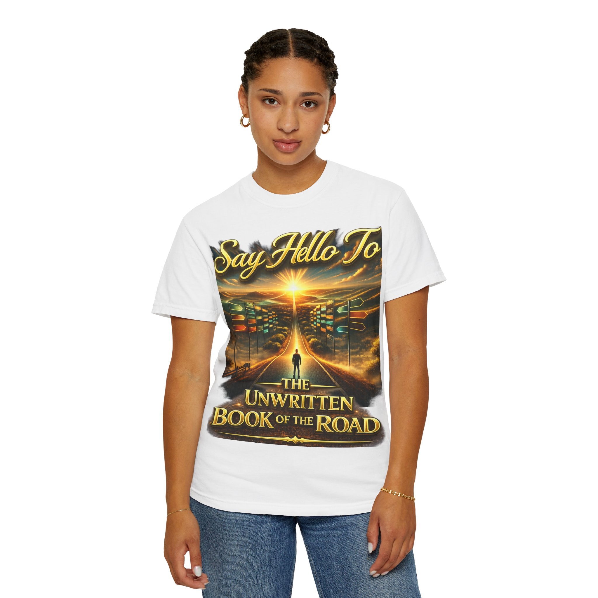 Say Hello To The Unwritten Book Of The Road T-Shirt Printify