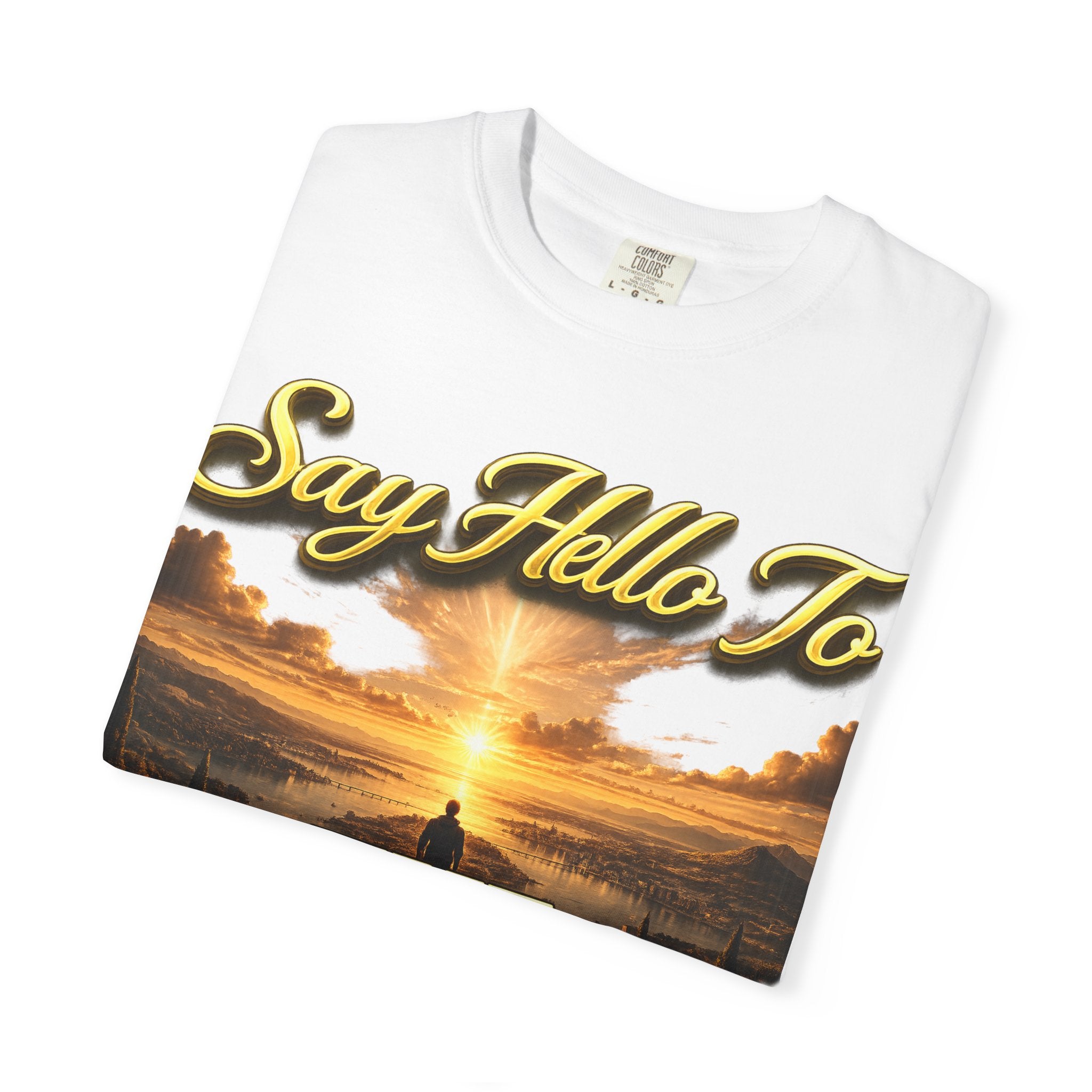 Inspirational 'Say Hello to The Beginning' Sunrise T-Shirt Printify