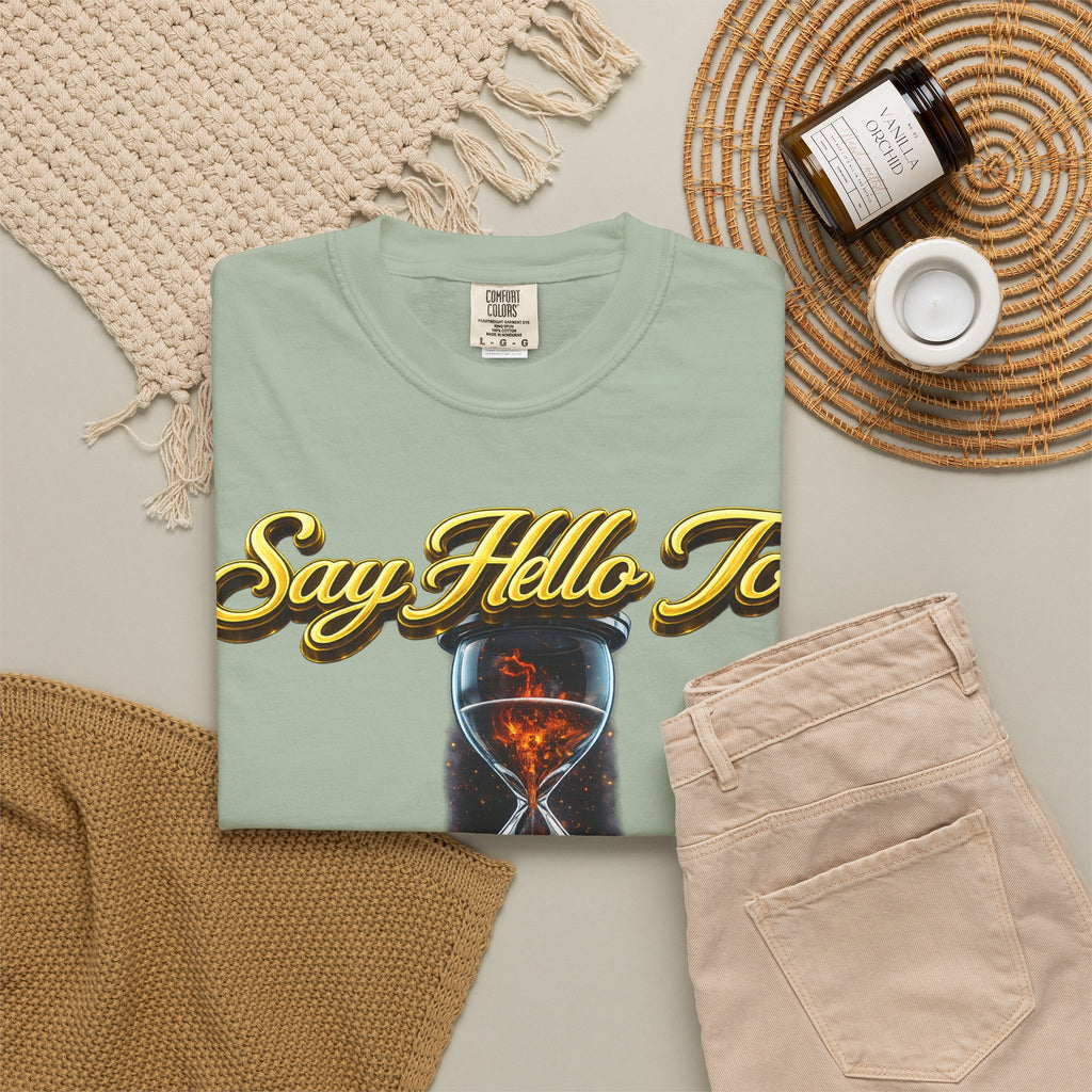 Say Hello To Time Hourglass Graphic T-Shirt — "The Only Conceivable Consistency Is Time" Printify