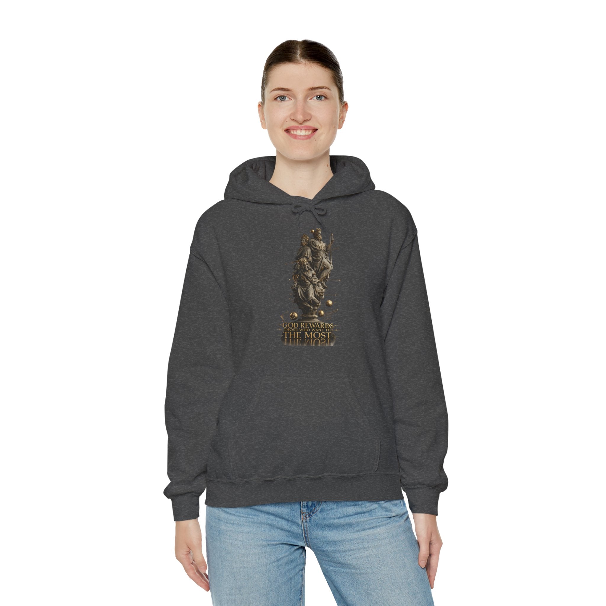 God Rewards Those Who Want It Most Hoodie Printify