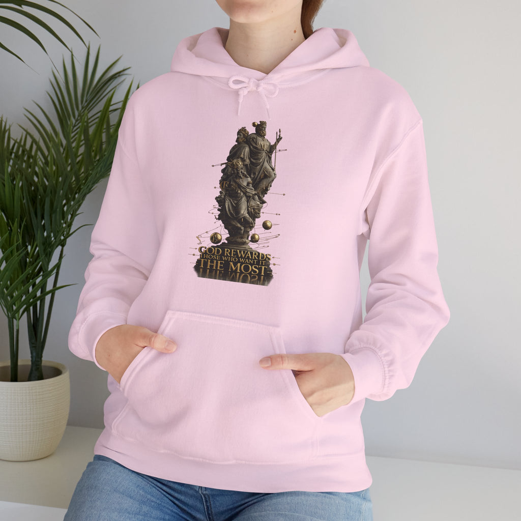 God Rewards Those Who Want It Most Hoodie Printify