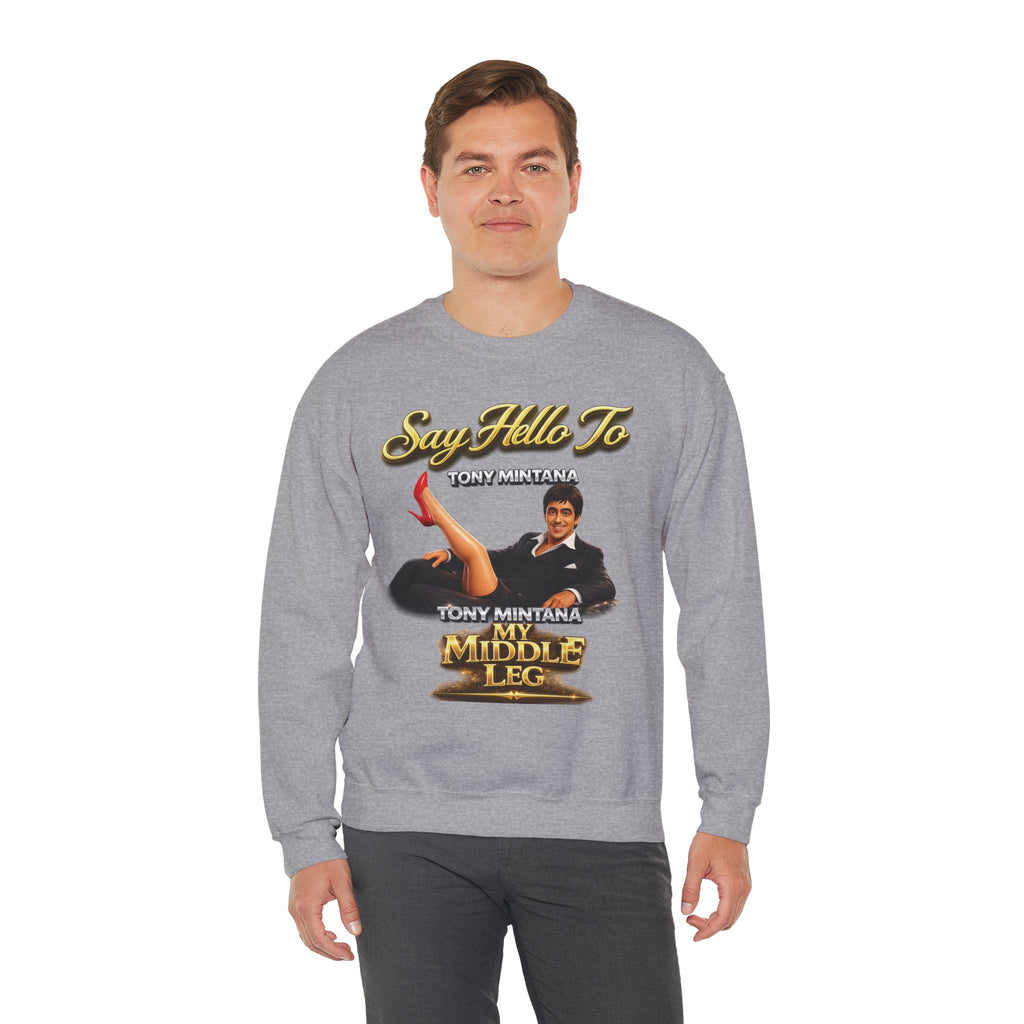 Scarface Parody Crewneck Sweatshirt — "Say Hello to My Middle Leg" Graphic Printify