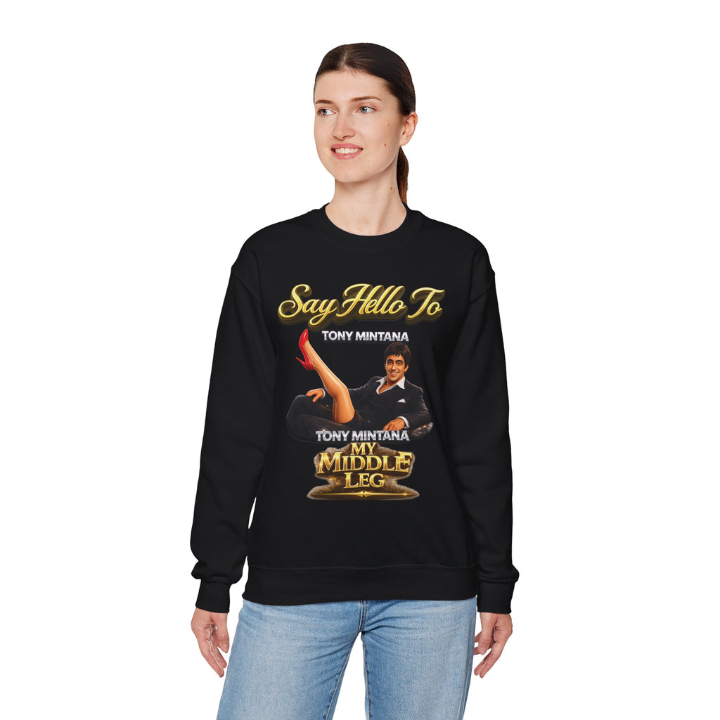 Scarface Parody Crewneck Sweatshirt — "Say Hello to My Middle Leg" Graphic Printify