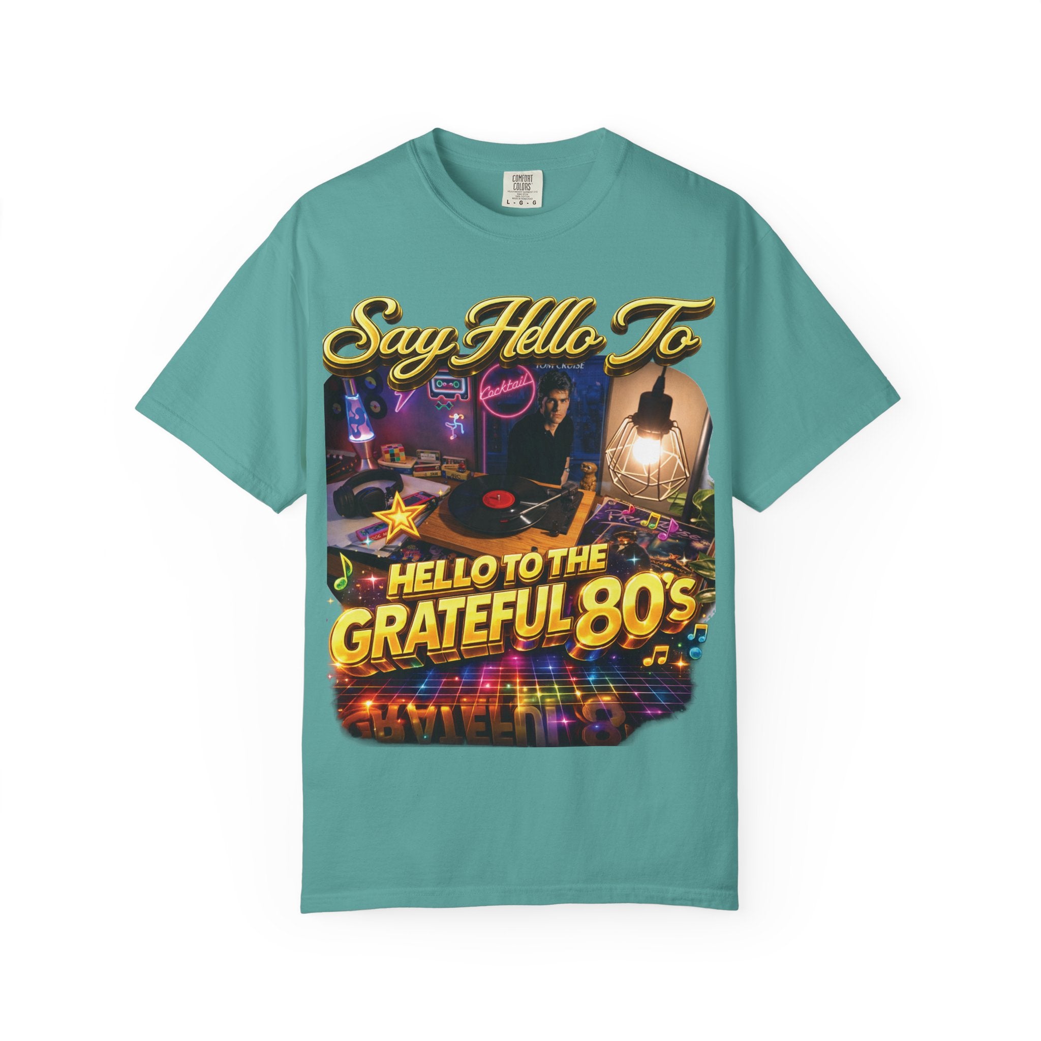 Hello to the Grateful 80s T-Shirt — Retro 1980s Music Vintage Tee Printify