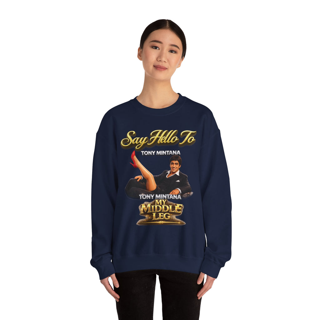 Scarface Parody Crewneck Sweatshirt — "Say Hello to My Middle Leg" Graphic Printify
