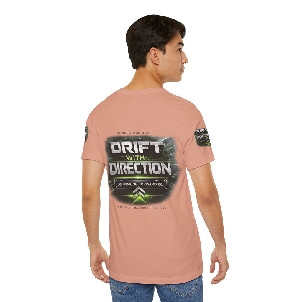 Drift With Direction Graphic Tee — 'Drift with Purpose / Thinking Forward' Racing T-Shirt Printify