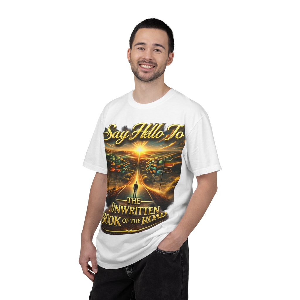 Say Hello To The Unwritten Book Of The Road T-Shirt Printify