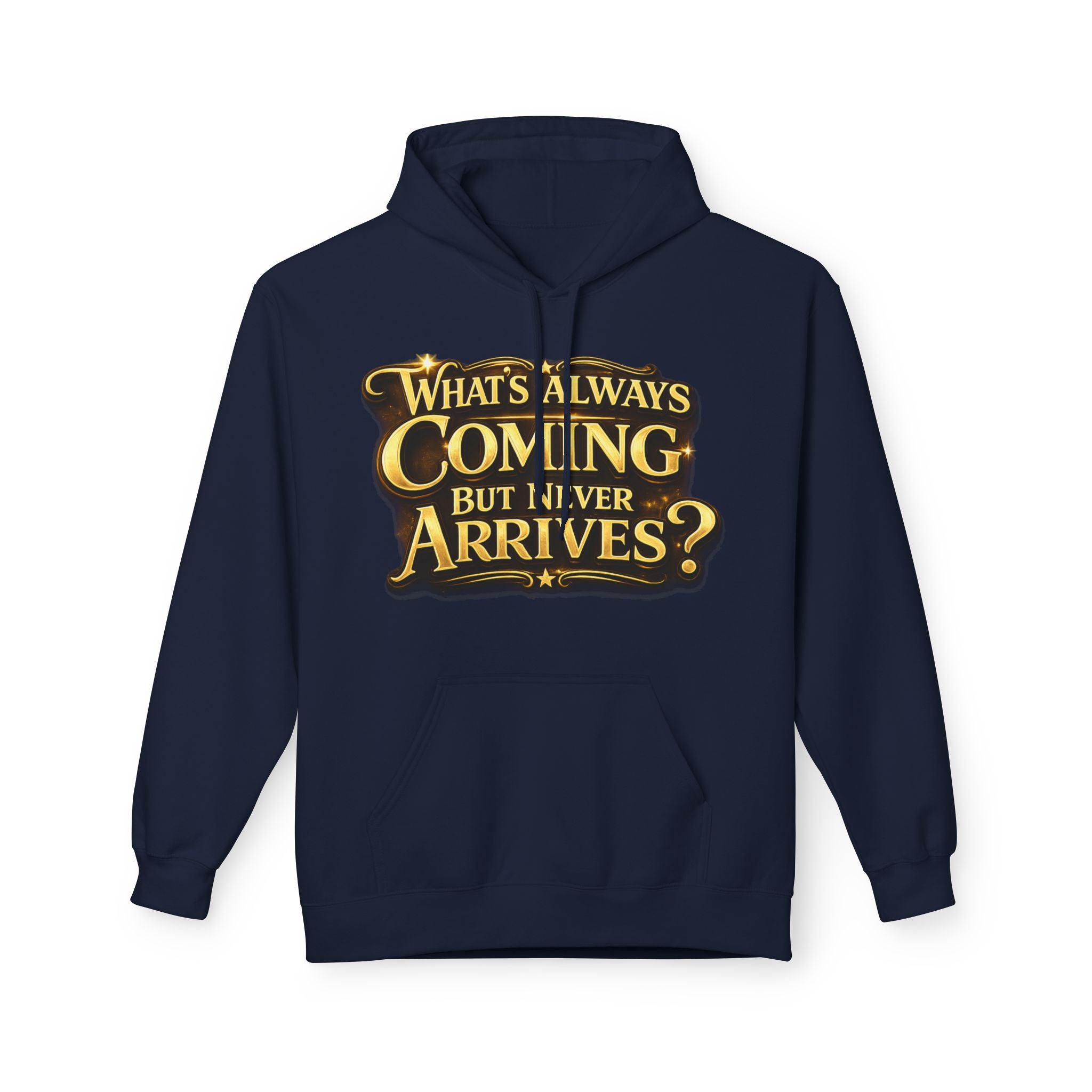 Tomorrow Hoodie — "What's Always Coming But Never Arrives?" Vintage Quote Hoodie Printify