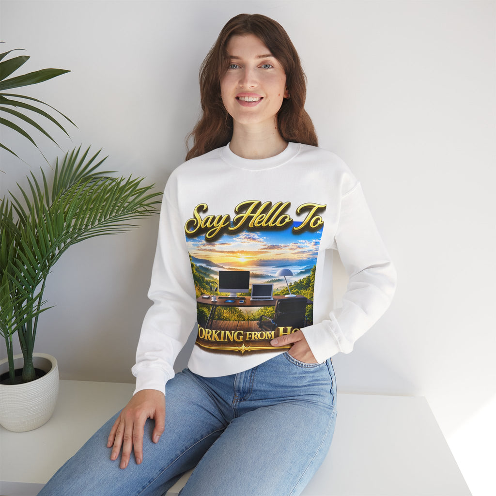 Working From Home Sweatshirt – "Say Hello To" Scenic Home Office Crewneck Printify