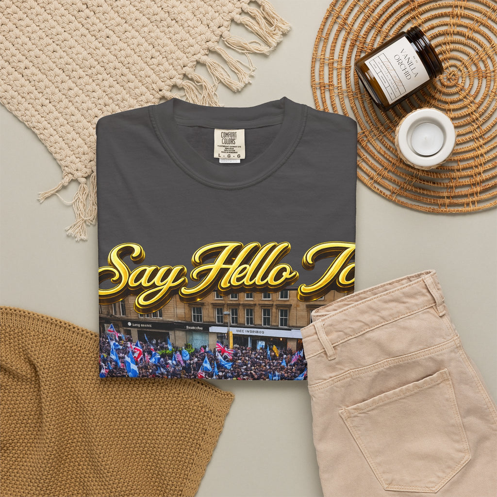 Say Hello To Scotland Saying Send Them Home T-Shirt Printify