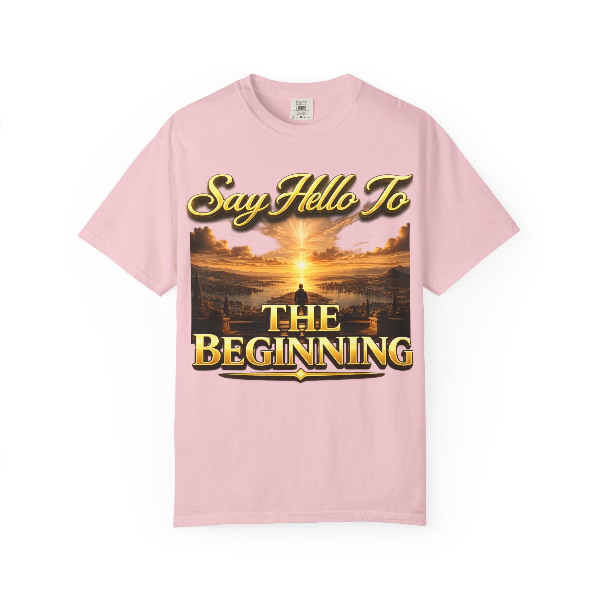 Inspirational 'Say Hello to The Beginning' Sunrise T-Shirt Printify