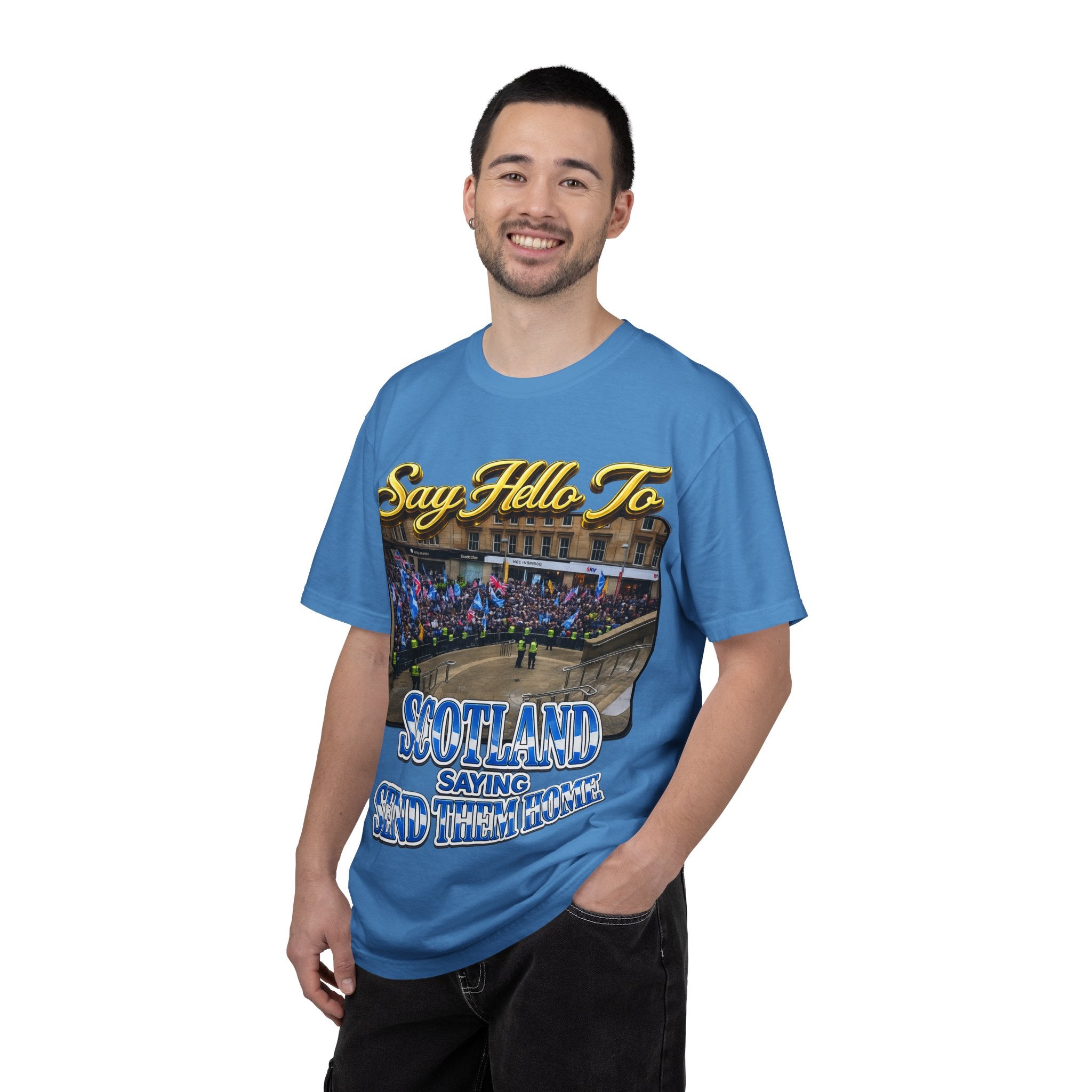 Say Hello To Scotland Saying Send Them Home T-Shirt Printify