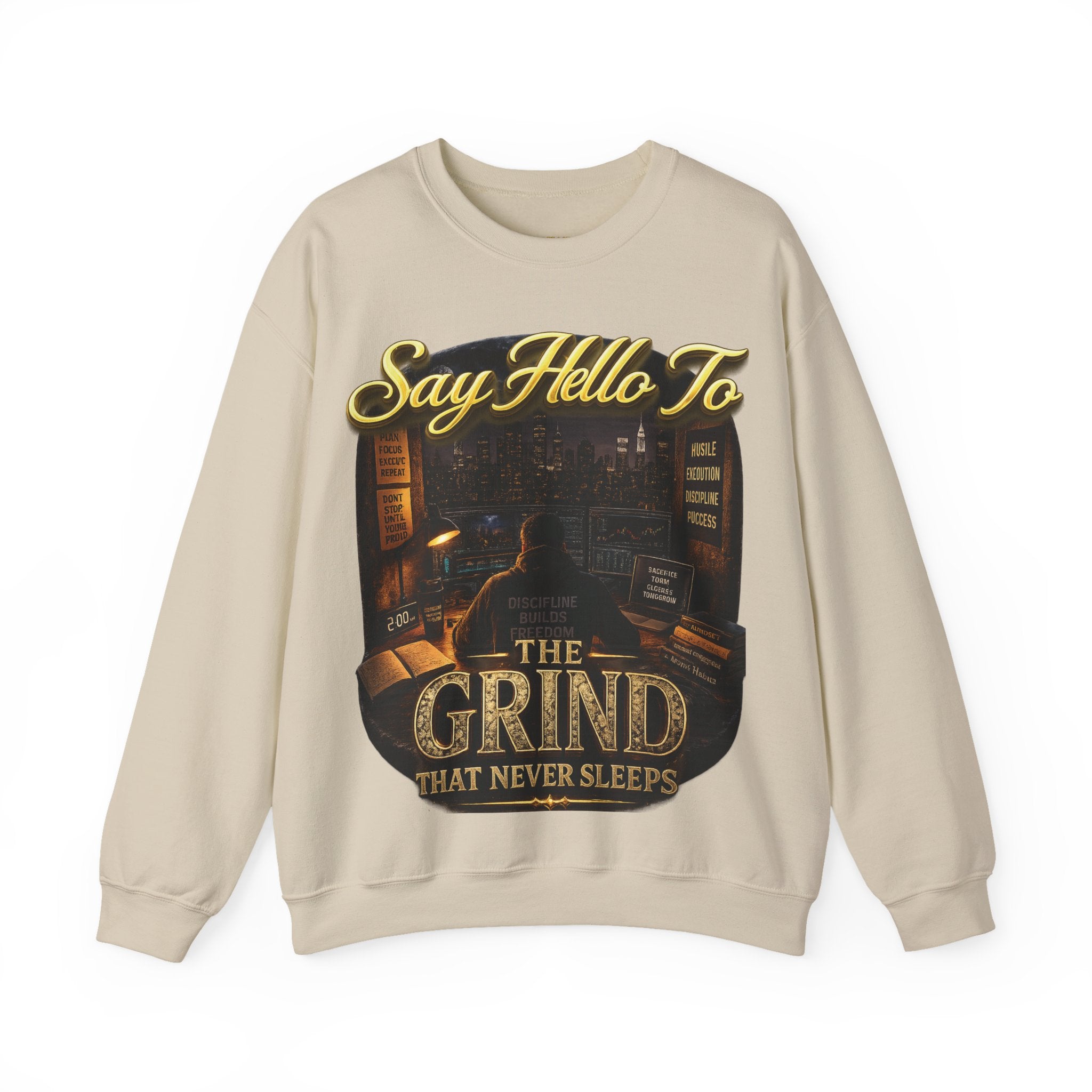 The Grind That Never Sleeps Crewneck Sweatshirt — Motivational Hustle Sweatshirt Printify