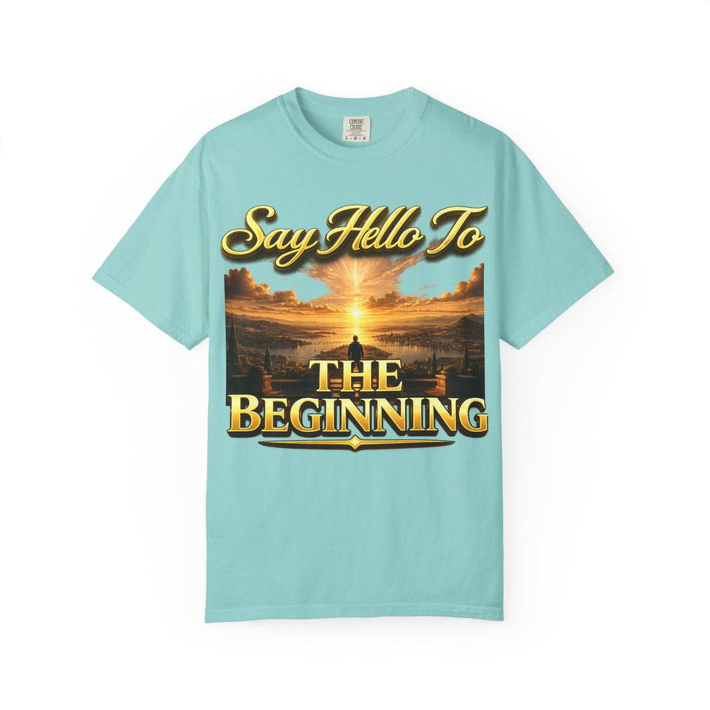 Inspirational 'Say Hello to The Beginning' Sunrise T-Shirt Printify