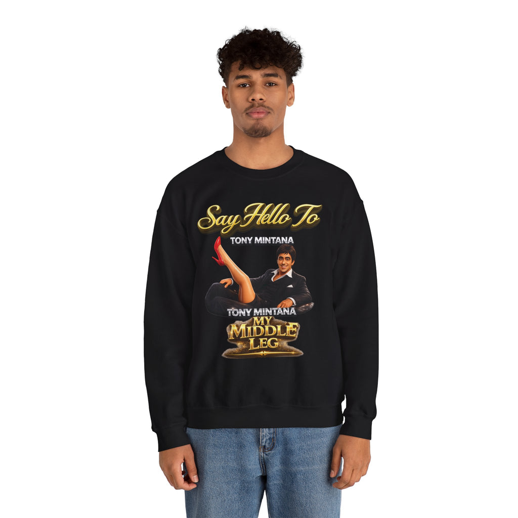 Scarface Parody Crewneck Sweatshirt — "Say Hello to My Middle Leg" Graphic Printify