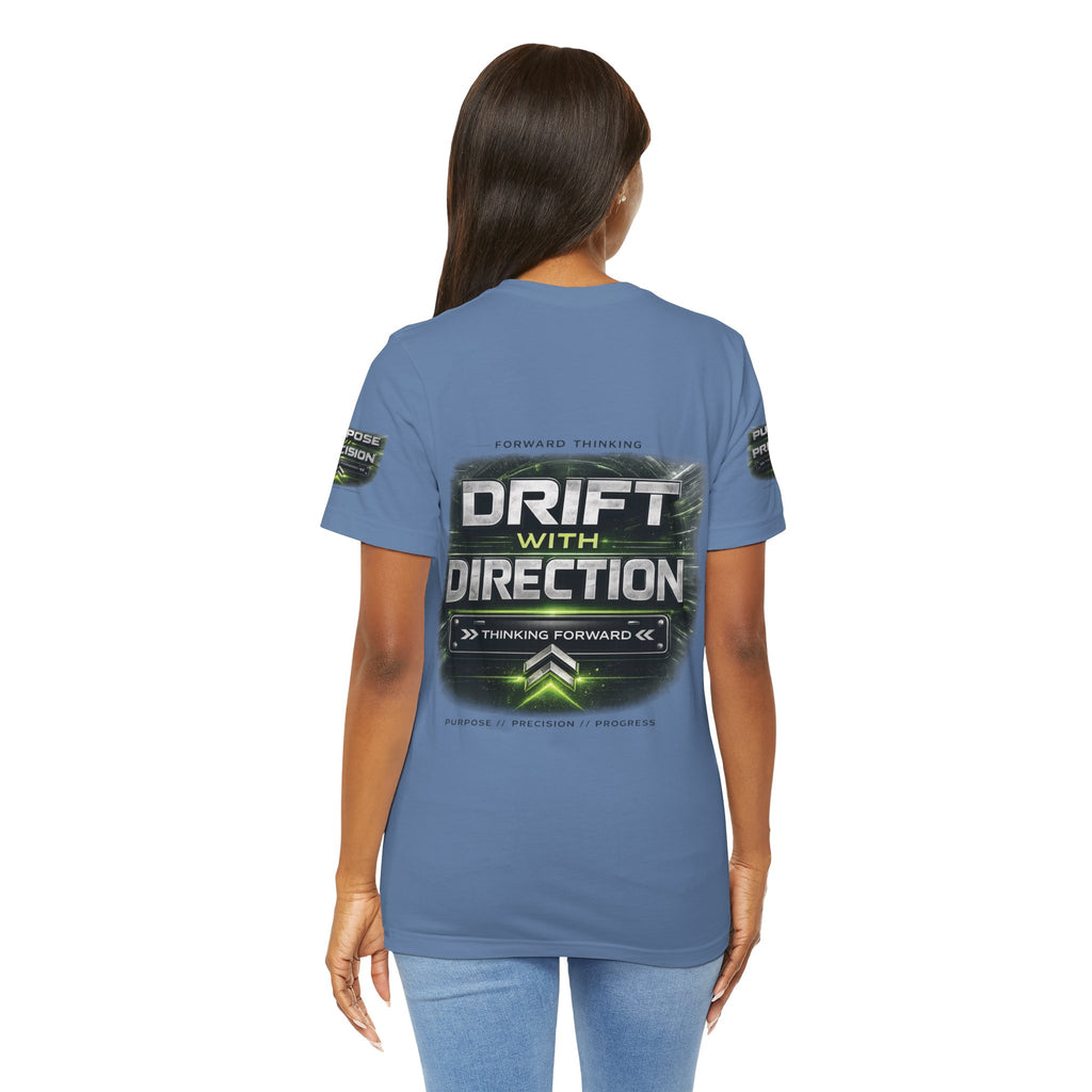 Drift With Direction Graphic Tee — 'Drift with Purpose / Thinking Forward' Racing T-Shirt Printify