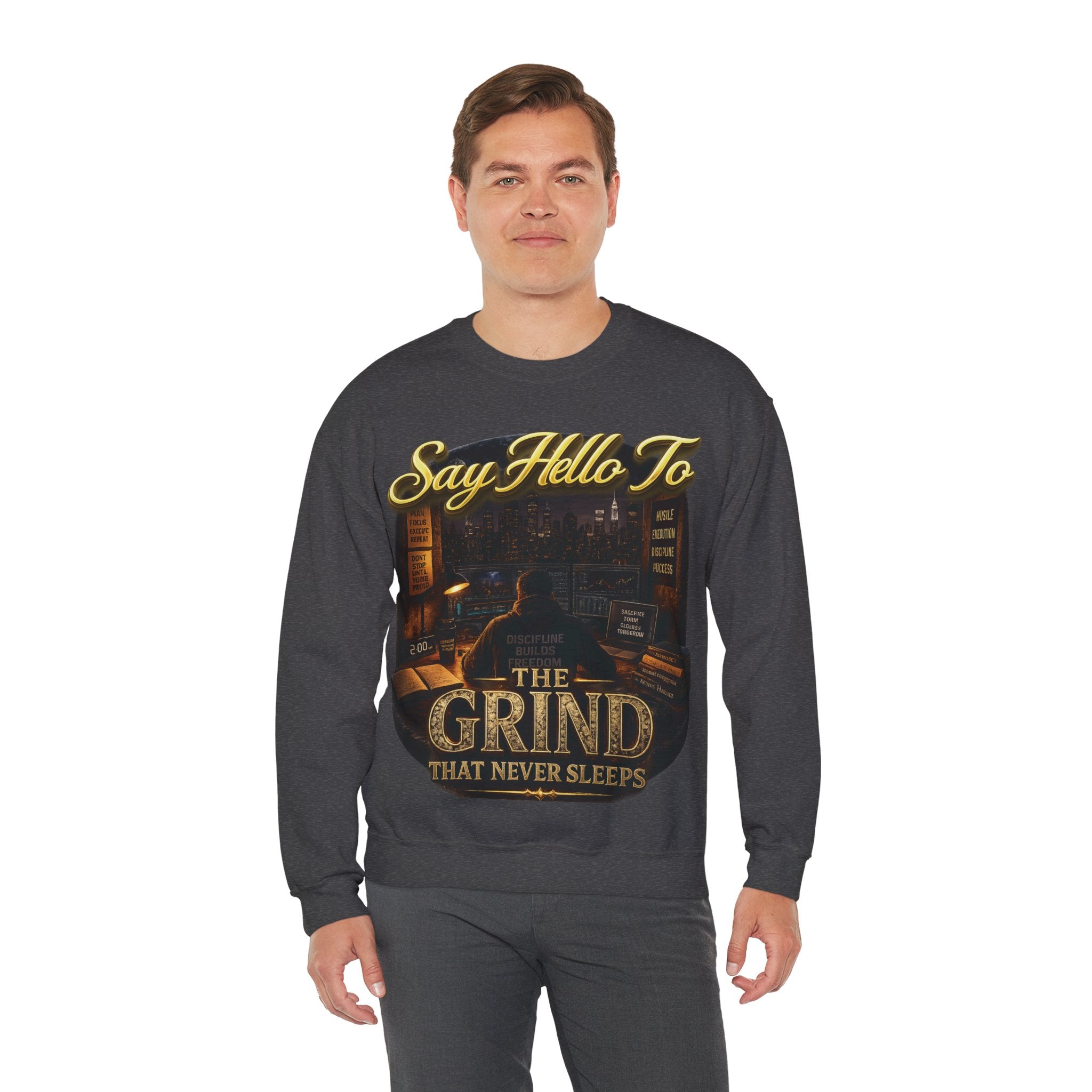 The Grind That Never Sleeps Crewneck Sweatshirt — Motivational Hustle Sweatshirt Printify