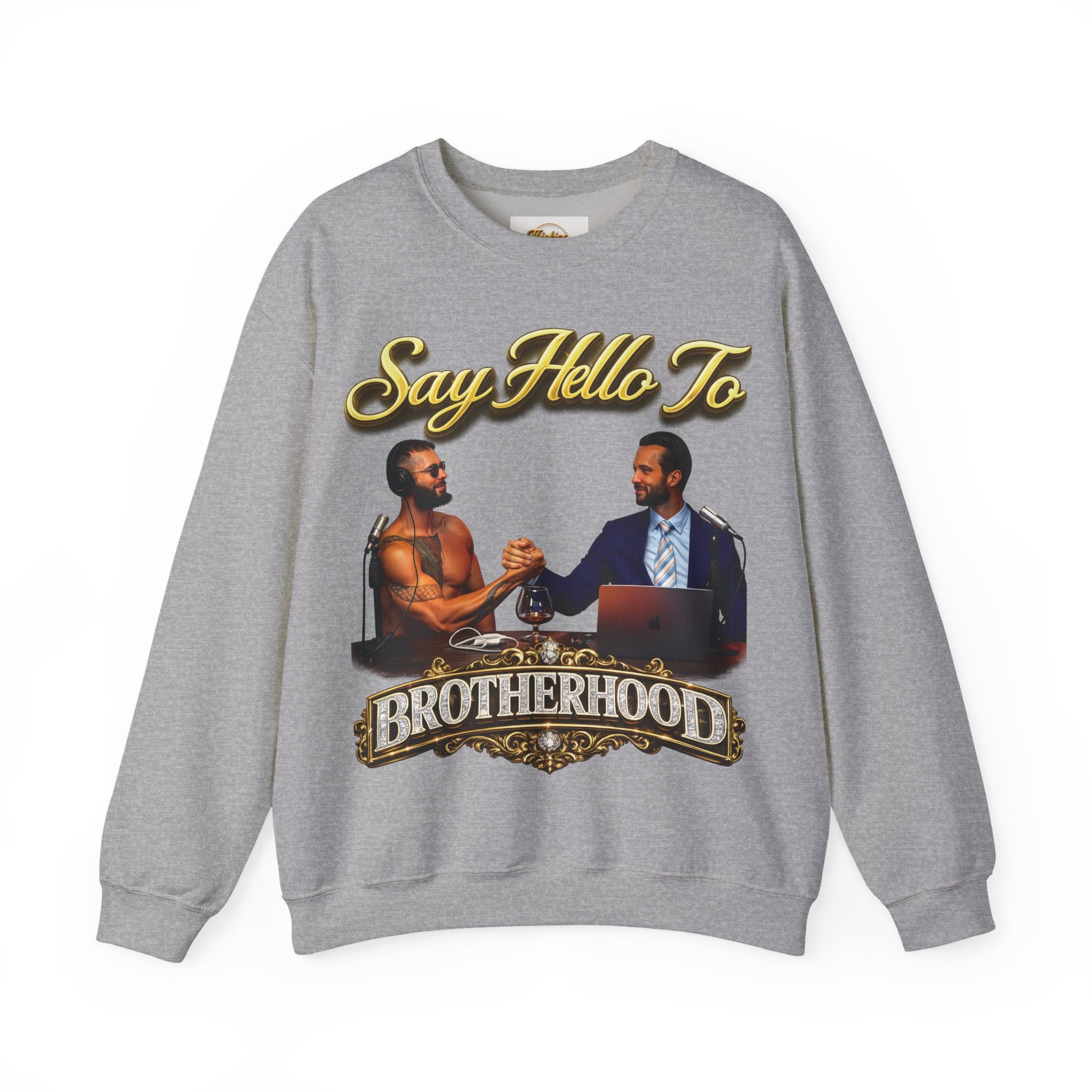 Crewneck Sweatshirt — 'Say Hello To Brotherhood' Graphic Pullover Printify