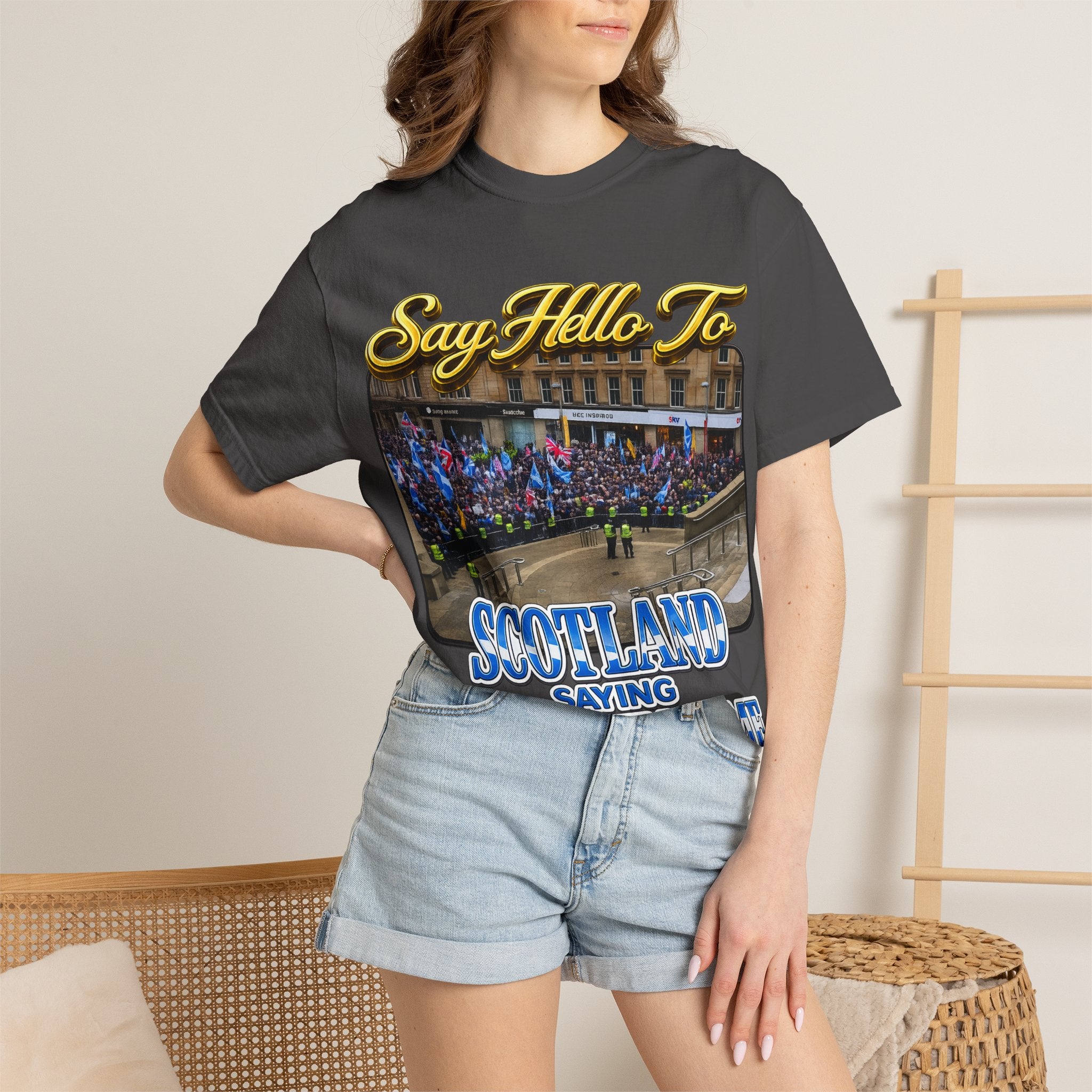 Say Hello To Scotland Saying Send Them Home T-Shirt Printify