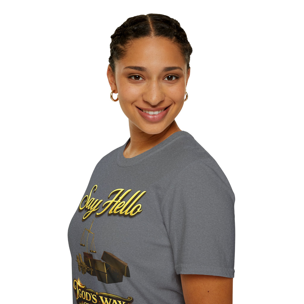 T-Shirt — "Say Hello" Money & Faith Graphic Tee (God's Way You Make Too Much Money) Printify