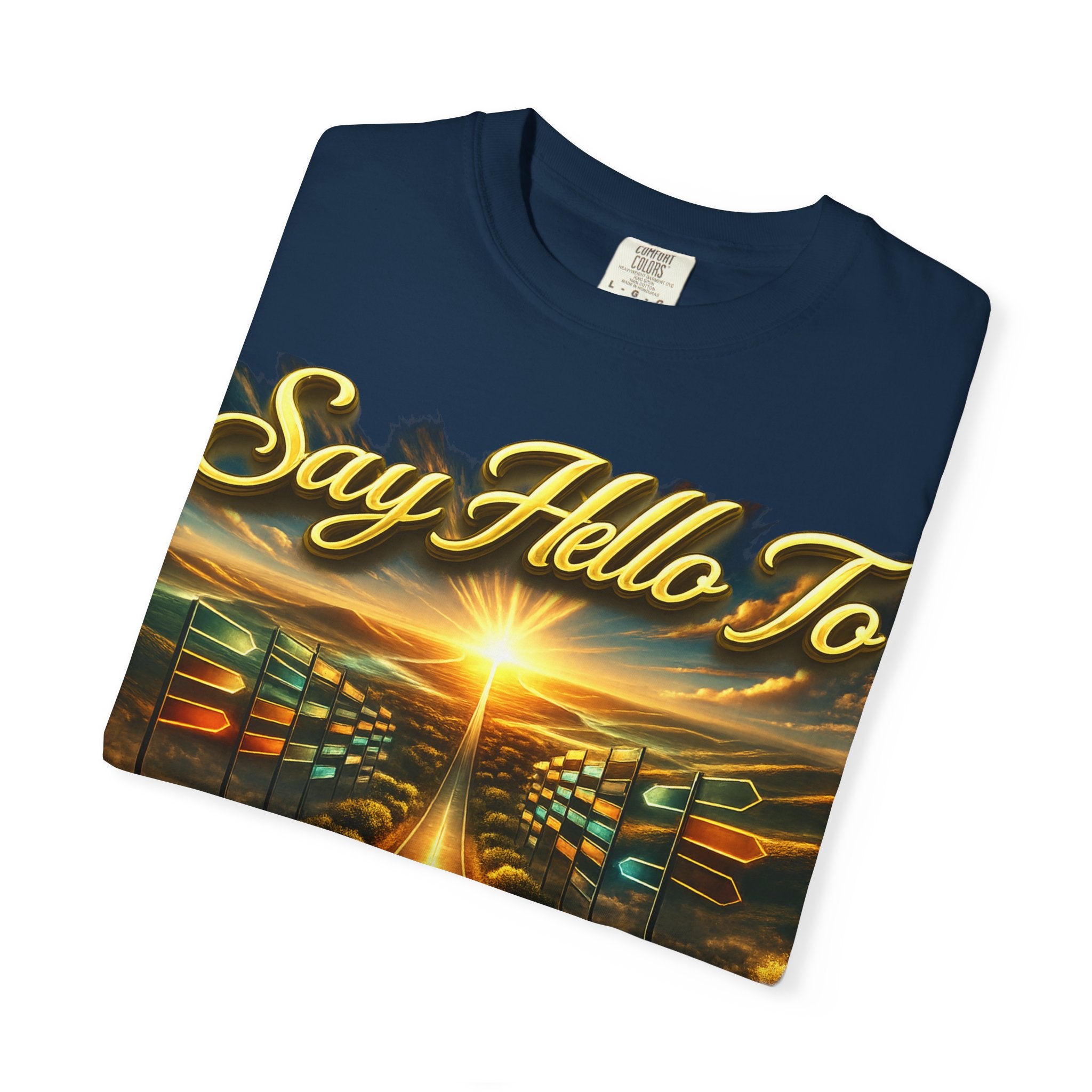 Say Hello To The Unwritten Book Of The Road T-Shirt Printify