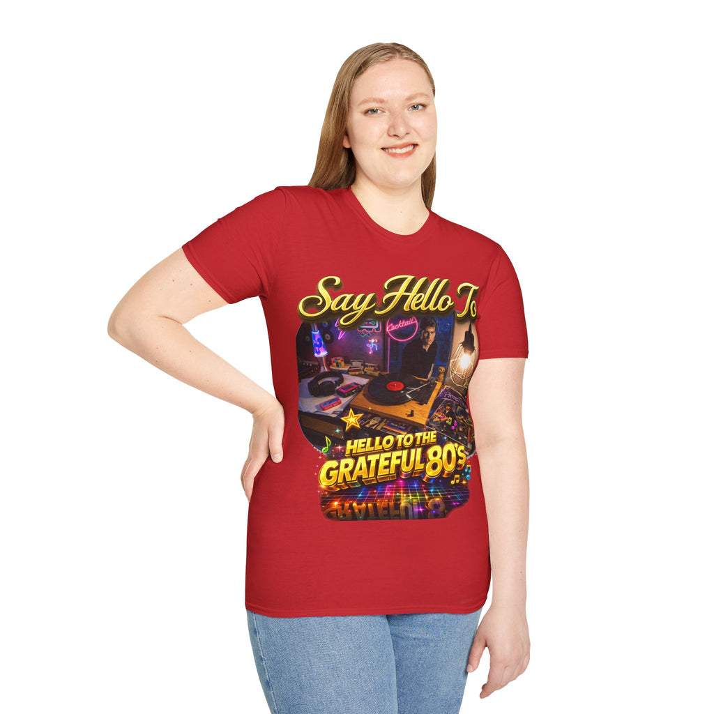 Say Hello To The Grateful 80s T-Shirt — Retro 80s Music Vintage Tee Printify